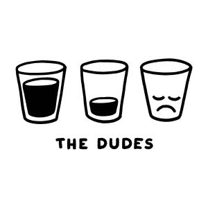 THE DUDES OH NO MORE... 2